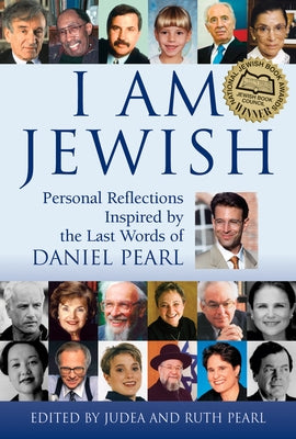 I Am Jewish: Personal Reflections Inspired by the Last Words of Daniel Pearl Jewish Lights Publishing