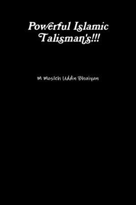 Powerful Islamic Talisman's!!! Paperback Lulu.com
