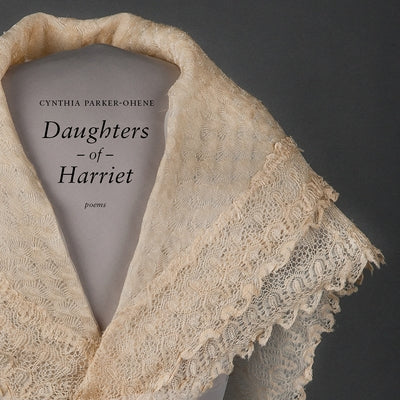 Daughters of Harriet Paperback University Press of Colorado