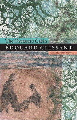 The Overseer's Cabin Paperback University of Nebraska Press