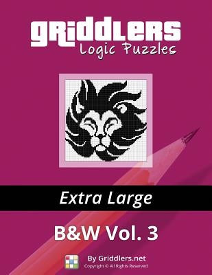 Griddlers Logic Puzzles: Extra Large Paperback Griddlers.Net