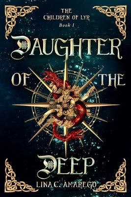 Daughter of the Deep Paperback Silver Wheel Press LLC