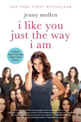 I Like You Just the Way I Am Paperback Griffin