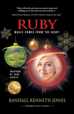 Ruby: Magic Comes From the Heart Paperback Mark Victor Hansen Library