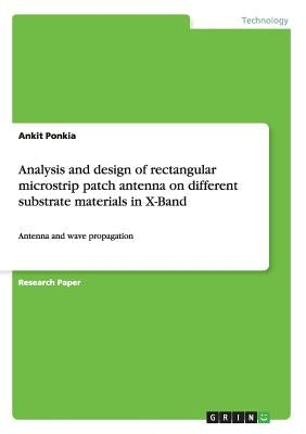 Paperback book cover titled "Analysis and Design of Rectangular Microstrip Patch Antenna on Different Substrates" with antenna diagrams.