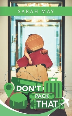 Don't Pack That Paperback iUniverse