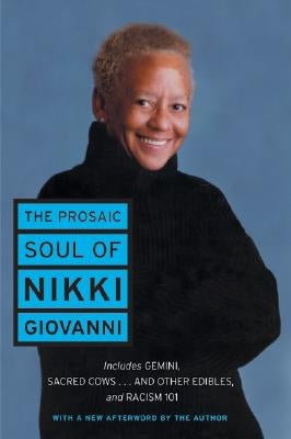 The Prosaic Soul of Nikki Giovanni Paperback William Morrow & Company