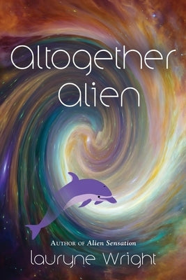 Altogether Alien Paperback Booklocker.com