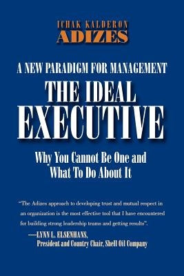The Ideal Executive Paperback Adizes Institute
