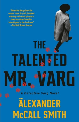 The Talented Mr. Varg: A Detective Varg Novel (2) Paperback Anchor Books