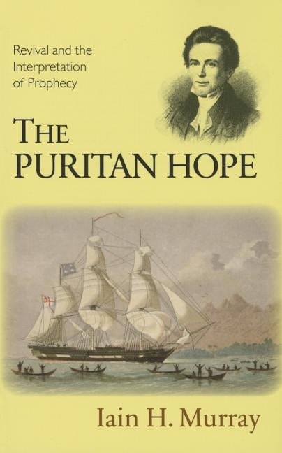 Puritan Hope Paperback Banner of Truth Trust