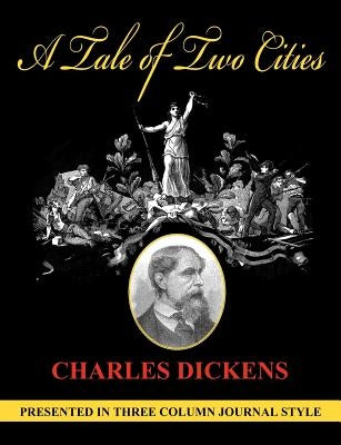 A Tale of Two Cities (Unabridged, Column Style) Paperback ARC Manor