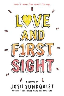 Love and First Sight Paperback Little, Brown Books for Young Readers