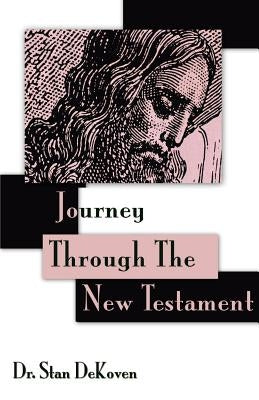 Journey Through The New Testament Paperback Vision Publishing (Ramona, CA)