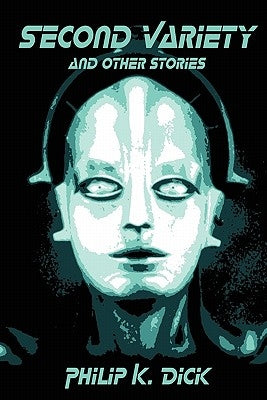 Second Variety and Other Stories Paperback Editorium