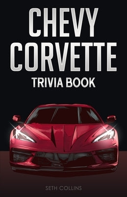 Chevy Corvette Trivia Book Paperback Bridge Press