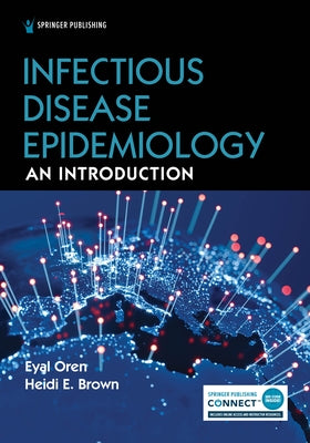 Infectious Disease Epidemiology: An Introduction Paperback Springer Publishing Company