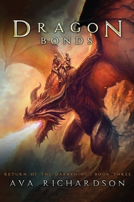 Dragon Bonds Paperback Createspace Independent Publishing Platform