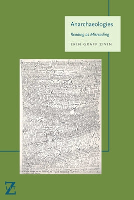 Anarchaeologies: Reading as Misreading Paperback Fordham University Press