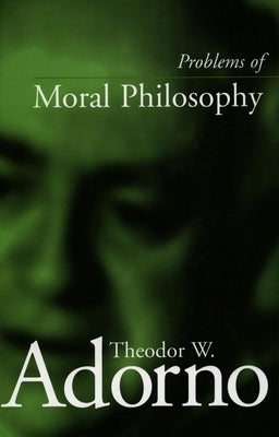 Problems of Moral Philosophy Paperback Stanford University Press