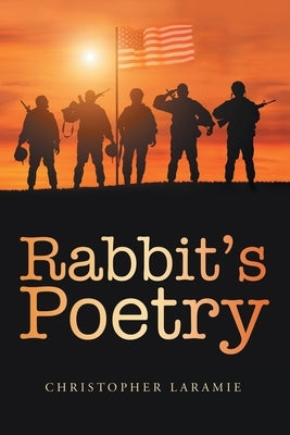 Rabbit's Poetry Paperback Archway Publishing