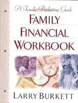 Family Financial Workbook: A Family Budgeting Guide Paperback Moody Publishers