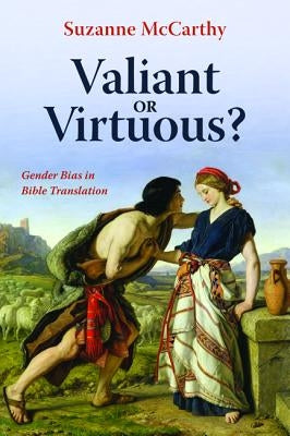 Valiant or Virtuous? Paperback Wipf & Stock Publishers