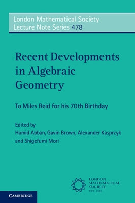Paperback book titled "Recent Developments in Algebraic Geometry" published by Cambridge University Press, with a plain cover design.
