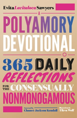 Paperback of A Polyamory Devotional by Thornapple Press featuring 365 daily reflections for the consensually nonmonogamous lifestyle