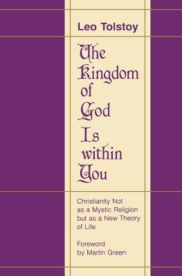 The Kingdom of God Is Within You Paperback Bison
