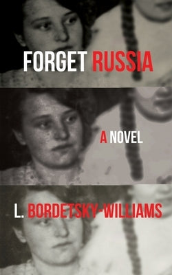Forget Russia Paperback Tailwinds Press Enterprises LLC