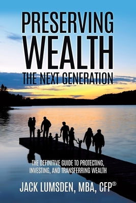 Preserving Wealth: The Next Generation Paperback Tellwell Talent