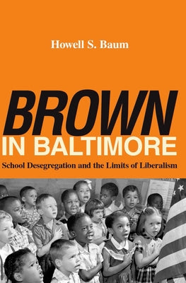 Brown in Baltimore Paperback Cornell University Press