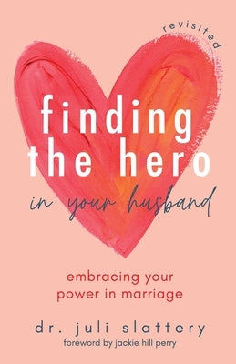Paperback book "Finding the Hero in Your Husband, Revisited" by Health Communications showing the front cover.