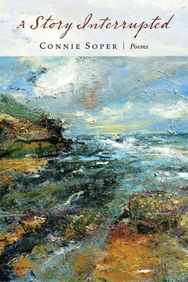 A Story Interrupted Paperback Airlie Press