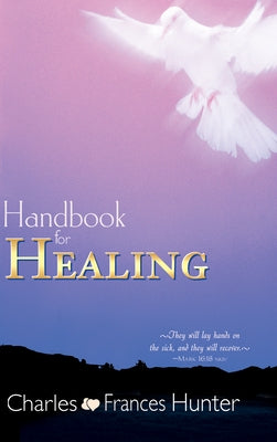 Handbook for Healing Paperback Whitaker House
