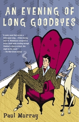 An Evening of Long Goodbyes Paperback Random House Trade