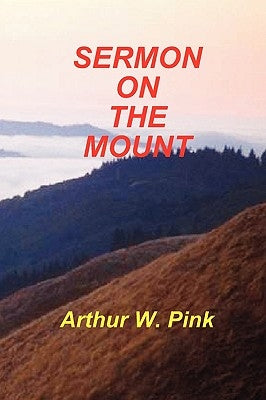 Sermon on the Mount Paperback Sovereign Grace Publishers
