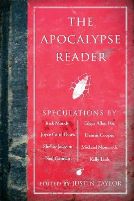 The Apocalypse Reader Paperback Running Press Adult