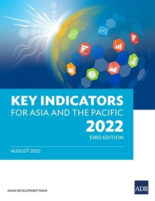 Key Indicators for Asia and the Pacific 2022 Paperback Asian Development Bank
