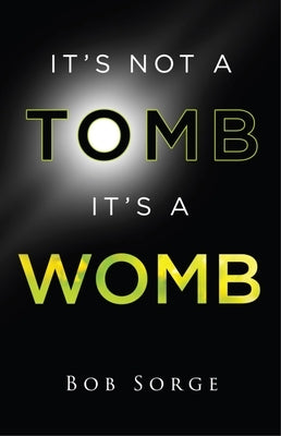 It's Not a Tomb It's a Womb Paperback Oasis House