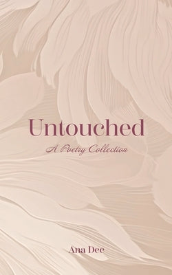 Untouched Paperback Not Avail