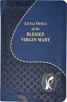 Little Office of the Blessed Virgin Mary Imitation Leather Catholic Book Publishing