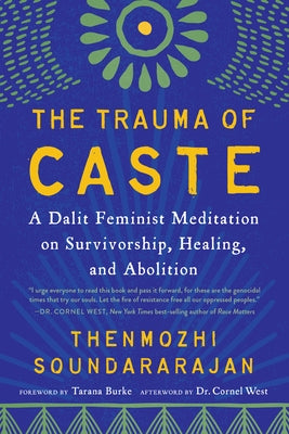 Paperback of The Trauma of Caste by North Atlantic Books, showing the cover with title and author details.