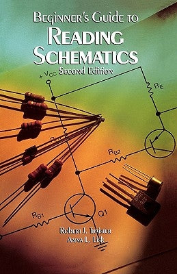 PBS Beginners Guide to Reading Schematics 2/E Paperback McGraw-Hill/Tab Electronics