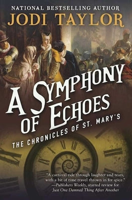 Paperback of "A Symphony of Echoes: The Chronicles of St. Mary's Book Two" by Night Shade Books, showing the front cover with title and artwork.
