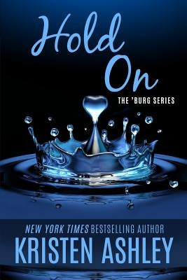 Hold On Paperback Kristen Ashley