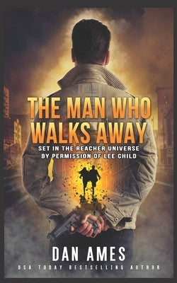 The Man Who Walks Away Paperback Independently Published