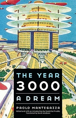 The Year 3000: A Dream Paperback Bison