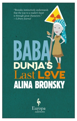Baba Dunja's Last Love Paperback Europa Editions